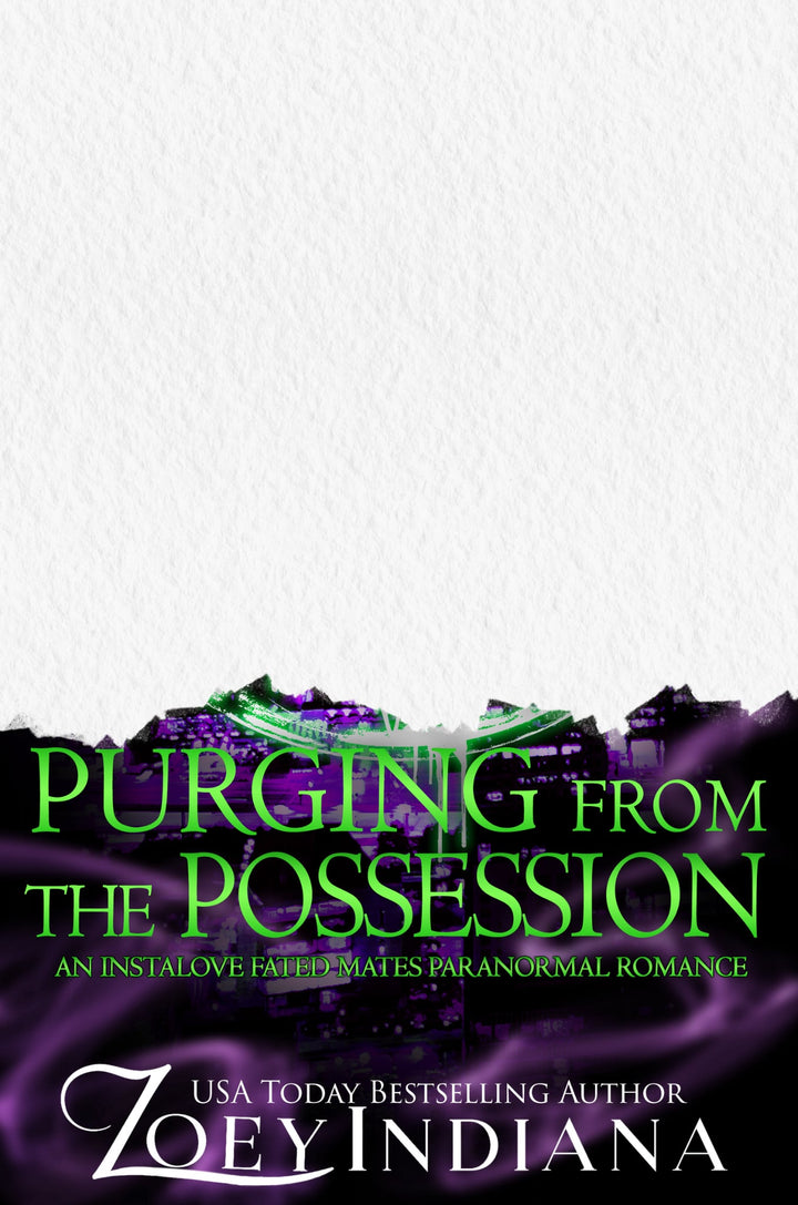 PREORDER Purging From the Possession